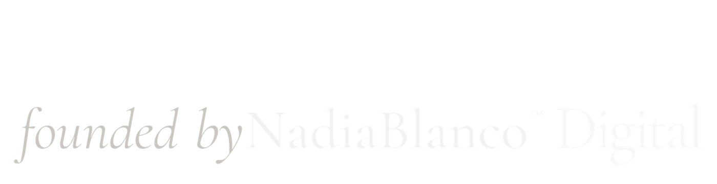 founded by NadiaBlanco Digital